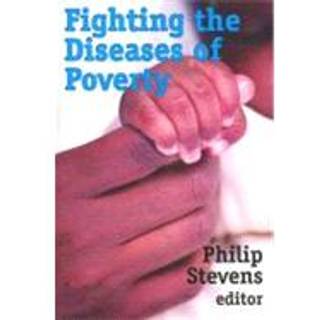 Fighting the Diseases of Poverty