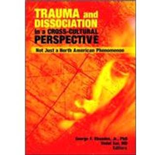 Trauma and Dissociation in a Cross-Cultural Perspective