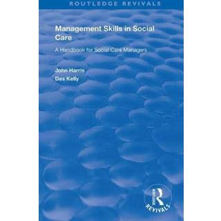 Management Skills in Social Care