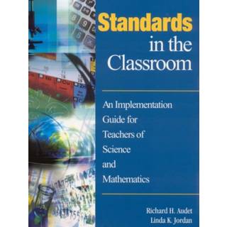 Standards in the Classroom