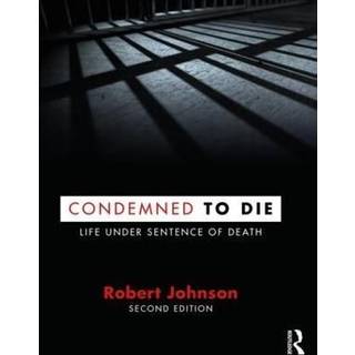 Condemned to Die