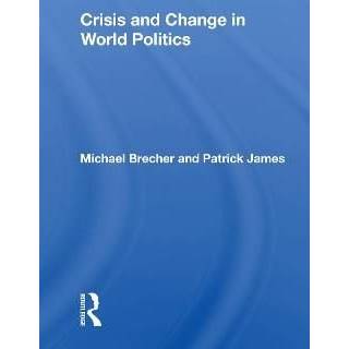 Crisis And Change In World Politics