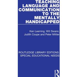 Teaching Language and Communication to the Mentally Handicapped