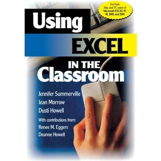 Using Excel in the Classroom