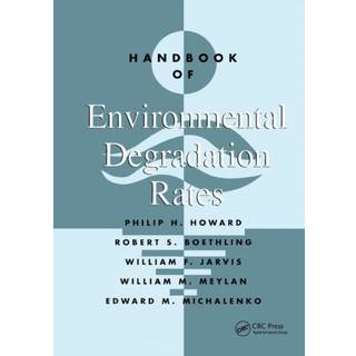 Handbook of Environmental Degradation Rates