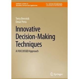 Innovative Decision-Making Techniques