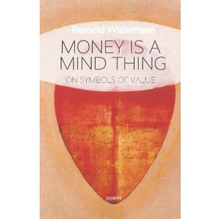 Money is a Mind Thing