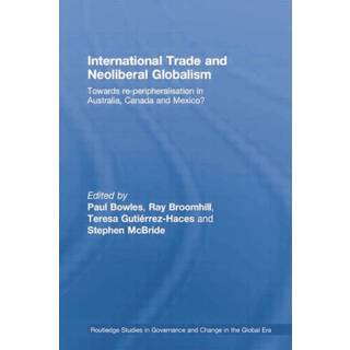 International Trade and Neoliberal Globalism