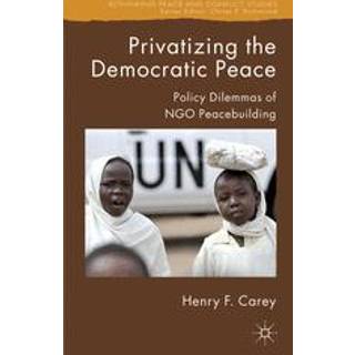 Privatizing the Democratic Peace