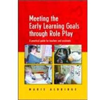 Meeting the Early Learning Goals Through Role Play