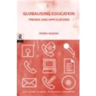 Globalising Education: Trends and Applications