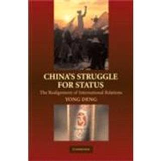 China's Struggle for Status