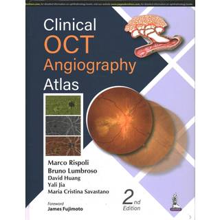 Clinical OCT Angiography Atlas