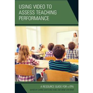 Using Video to Assess Teaching Performance
