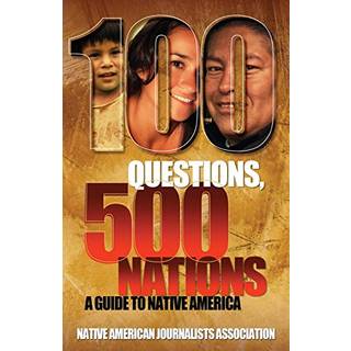100 Questions, 500 Nations