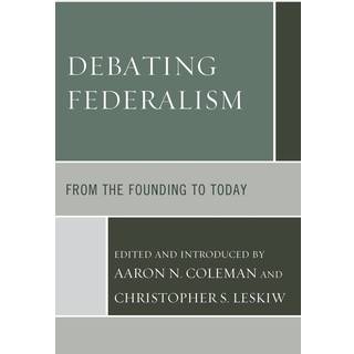 Debating Federalism