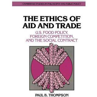 The Ethics of Aid and Trade