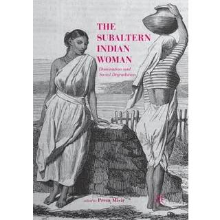 The Subaltern Indian Woman