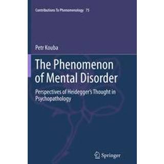The Phenomenon of Mental Disorder