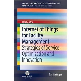 Internet of Things for Facility Management