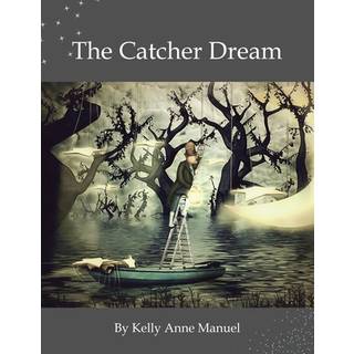 The Catcher Dream