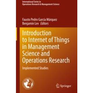 Introduction to Internet of Things in Management Science and Operations Research