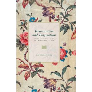 Romanticism and Pragmatism
