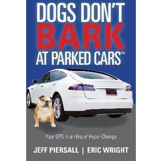 Dogs Don't Bark at Parked Cars