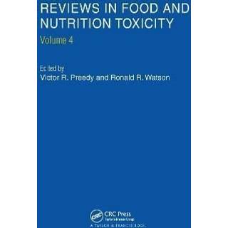 Reviews in Food and Nutrition Toxicity, Volume 4