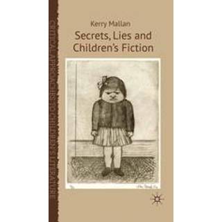 Secrets, Lies and Children’s Fiction