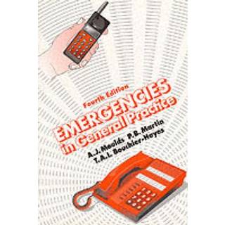 Emergencies in General Practice, Fourth Edition