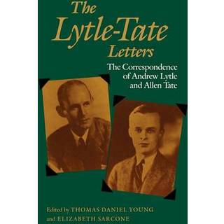 The Lytle-Tate Letters