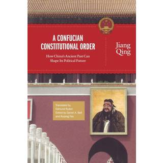 A Confucian Constitutional Order