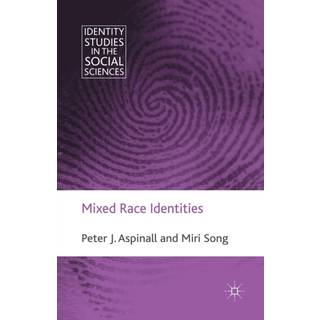 Mixed Race Identities