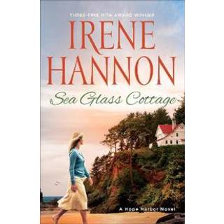 Sea Glass Cottage – A Hope Harbor Novel