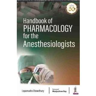 Handbook of Pharmacology for the Anaesthesiologist