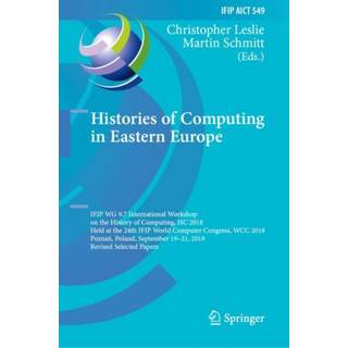 Histories of Computing in Eastern Europe