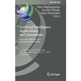 Artificial Intelligence Applications and Innovations. AIAI 2020 IFIP WG 12.5 International Workshops