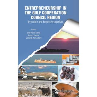 Entrepreneurship In The Gulf Cooperation Council Region: Evolution And Future Perspectives