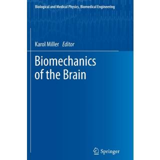 Biomechanics of the Brain