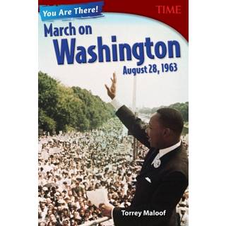 You Are There! March on Washington, August 28, 1963