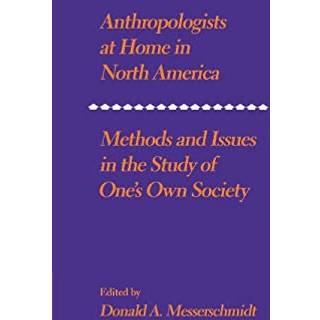Anthropologists at Home in North America