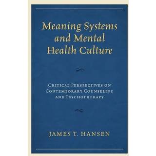 Meaning Systems and Mental Health Culture