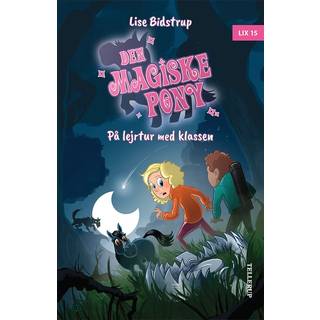 Den magiske pony #4: På lejrtur med klassen