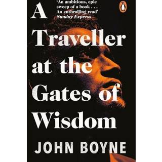 A Traveller at the Gates of Wisdom