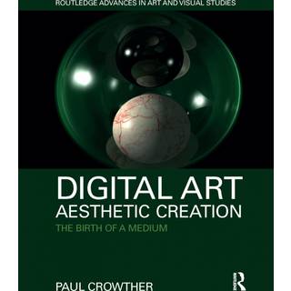 Digital Art, Aesthetic Creation