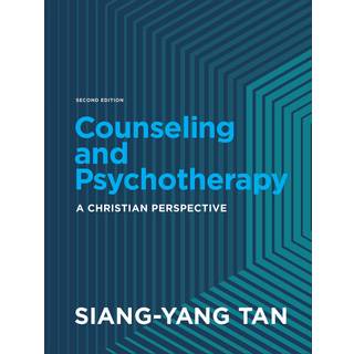 Counseling and Psychotherapy - A Christian Perspective