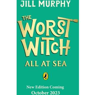 The Worst Witch All at Sea