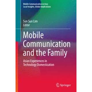 Mobile Communication and the Family