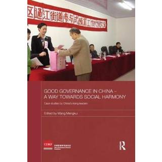 Good Governance in China - A Way Towards Social Harmony
